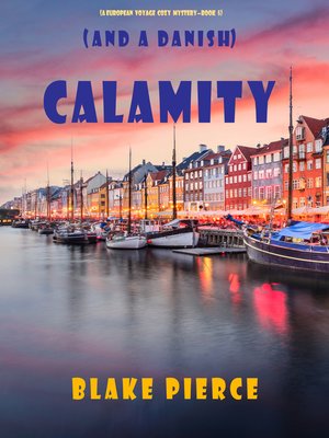 cover image of Calamity (and a Danish)